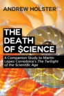 Image for The Death of Science