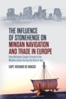 Image for The Influence of Stonehenge on Minoan Navigation and Trade in Europe