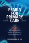 Image for Pearls for Primary Care : Integrating Biochemistry, Physiology, and Clinical Skills To Optimize Outpatient Medicine