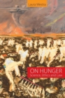 Image for On Hunger : Science, Ethics and Law