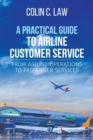 Image for A Practical Guide to Airline Customer Service