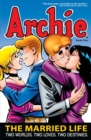 Image for Archie: The Married Life Book 2