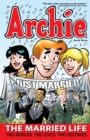 Image for Archie: The Married Life Book 3