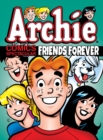 Image for Archie Comics Spectacular: Friends Forever