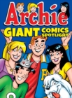 Image for Archie Giant Comics Spotlight