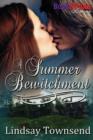 Image for A Summer Bewitchment [The Knight and the Witch 2] (Bookstrand Publishing Romance)