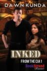 Image for Inked [From the CIA 1] (Bookstrand Publishing Romance)