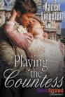 Image for Playing the Countess (Bookstrand Publishing Romance)