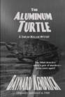 Image for The Aluminum Turtle