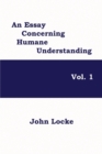 Image for An Essay Concerning Humane Understanding, Vol. 1