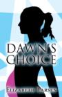 Image for Dawn&#39;s Choice