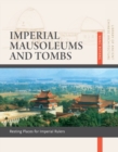 Image for Imperial Mausoleums and Tombs