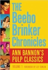 Image for The Beebo Brinker Omnibus : Ann Bannon&#39;s Pulp Classics