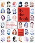 Image for By the book: writers on literature and the literary life from the New York Times Book Review