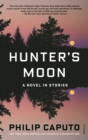 Image for Hunter&#39;s Moon: A Novel in Stories