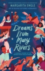 Image for Dreams from Many Rivers : A Hispanic History of the United States Told in Poems