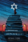 Image for The Librarian of Auschwitz