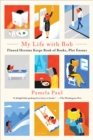 Image for My life with Bob: flawed heroine keeps book of books, plot ensues