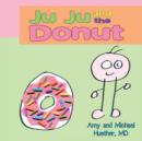Image for Ju Ju and the Donut