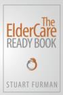 Image for The ElderCare Ready Book