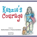 Image for Kenzie&#39;s Courage