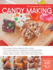 Image for The Complete Photo Guide to Candy Making