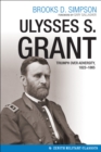 Image for Ulysses S. Grant: triumph over adversity, 1822-1865