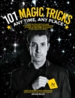 Image for 101 magic tricks: any time, any place