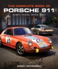 Image for The complete book of Porsche 911: every model since 1964