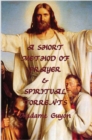 Image for A Short Method of Prayer &amp; Spiritual Torrents