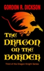 Image for The Dragon on the Border