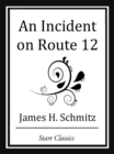 Image for An Incident on Route 12