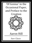 Image for Of Genius&#39; in the Occassional Paper, and Preface to the Creation