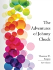 Image for The Adventures of Johnny Chuck