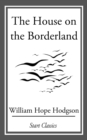 Image for The House on the Borderland