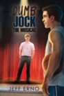 Image for Dumb Jock: The Musical