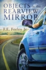 Image for Objects in the Rearview Mirror