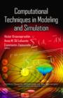 Image for Computational Techniques in Modeling &amp; Simulation