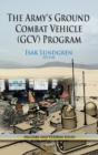Image for Army&#39;s Ground Combat Vehicle (GCV) Program