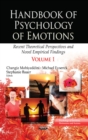 Image for Handbook of Psychology of Emotions : Recent Theoretical Perspectives &amp; Novel Empirical Findings -- Volume 1