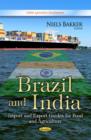 Image for Brazil &amp; India : Import &amp; Export Guides for Food &amp; Agriculture
