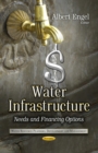 Image for Water Infrastructure : Needs &amp; Financing Options