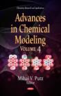 Image for Advances in Chemical Modeling : Volume 4