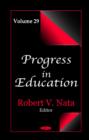 Image for Progress in Education : Volume 29