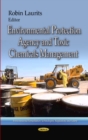 Image for Environmental Protection Agency &amp; Toxic Chemicals Management