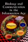 Image for Biology &amp; Communication in the Information Age