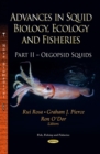 Image for Advances in Squid Biology, Ecology &amp; Fisheries : Part II - Oegopsid Squids