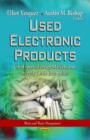 Image for Used Electronic Products : U.S. Exports, Foreign Markets &amp; Supply Chain Enterprises