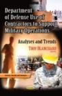 Image for Department of Defense Use of Contractors to Support Military Operations
