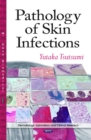 Image for Pathology of Skin Infections